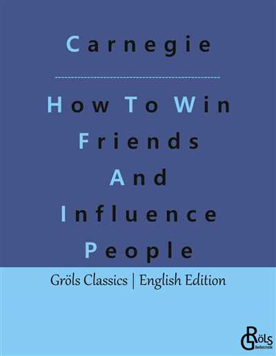 Carnegie how to win friends