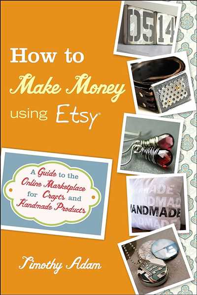 How to Make Money on Etsy in 2024 Beyond
