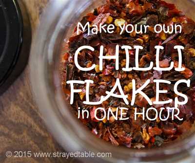 How to make chilli flakes