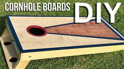 How to make cornhole board