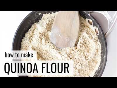 How to Grind Quinoa Flour at Home