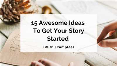 8 Good Ways to Start a Story