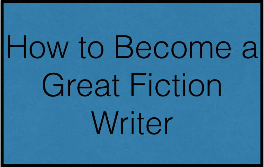 How to Write a Fiction Book 10 Steps You Can't Miss