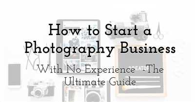 Photography business how to start